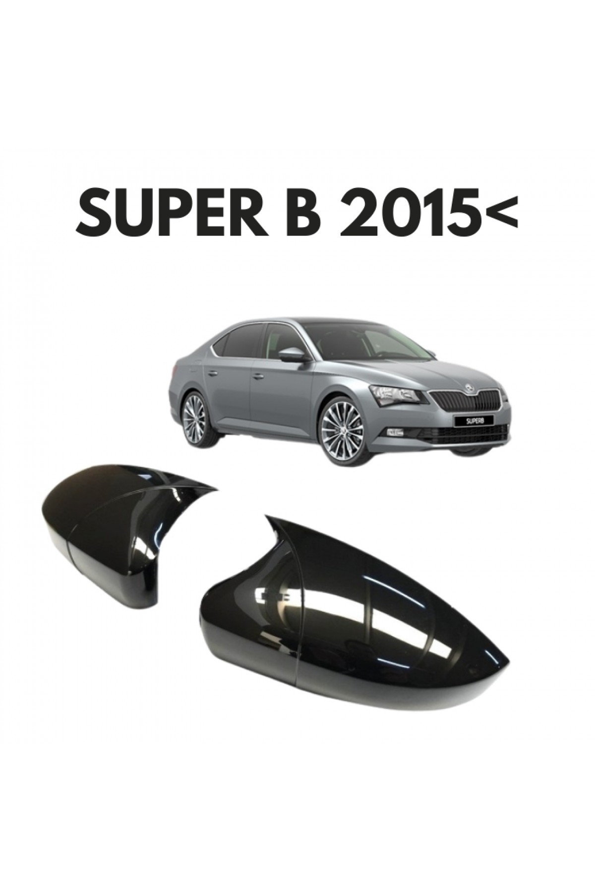 SKODA SUPER B 2015< BATMAN AYNA KAPAĞI SKODA SUPER B 2015< BATMAN AYNA KAPAĞI