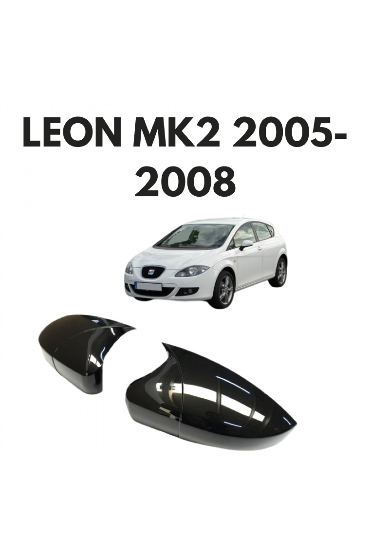 LEON MK2 2005-2008 BATMAN AYNA KAPAĞI